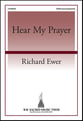 Hear My Prayer SATB choral sheet music cover
